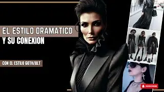 El Estilo Dram&aacute;tico y su Conexi&oacute;n con el Goth 🖤 / Asesora de imagen Alternativa