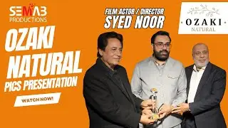Ozaki Natural Beauty Products at Pak Stars Talent Awards | PC Hotel Lahore 2025 | Showreel
