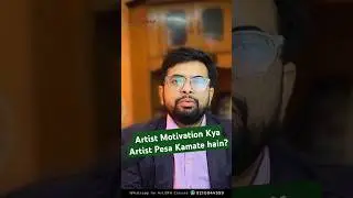 Kya Artist Pesa Kama pa Rhe hain? Art Motivation #bfa #artinsane