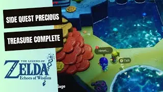 THE LEGEND OF ZELDA ECHOES OF WISDOM SIDE QUEST PRECIOUS TREASURE COMPLETE GAMEPLAY GIMSAJO