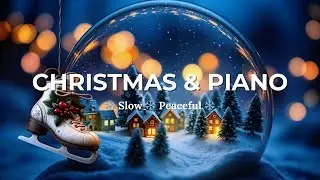 POLISH CAROLS - CHRISTMAS & PIANO | Slow & Peaceful