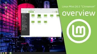 Linux Mint 20.1 &ldquo;Ulyssa&rdquo; Cinnamon overview | Sleek, modern, innovative.