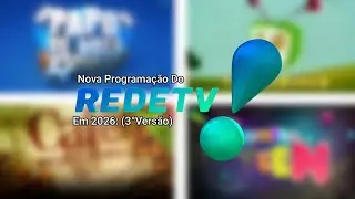 Nova Programação Da RedeTV Em 2026 (SIMULAÇÃO) (3°Versão)
