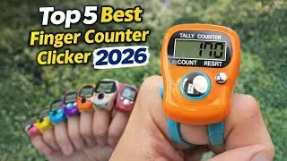 Top 5 Best Finger Counter Clicker 2026 - Finger Counter Watch - Accurate & Durable Picks!