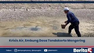 Krisis Air, Embung Desa Tondokerto Mengering