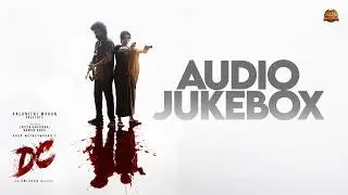 DC - Official Audio Jukebox | Lokesh Kanagaraj | Anirudh | Sun Pictures | Arun Matheswaran | Wamiqa