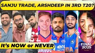 🔴GC BUZZ: STUBBS, VIPRAJ/ASHUTOSH for SANJU? REALITY CHECK. WORLD CUP FINAL 🇮🇳, ARSH for 3rd T20I?