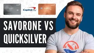 Capital One Savorone VS Quicksilver - Full Overview 2025