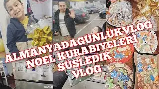 AlmanyadagünlükVlog🎄NOEL KURABIYELER SÜSLEDIK☃️GÜNLÜK YASANTIMIZ📢#noel#action #almanya#vlog#kurabiye