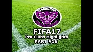 Pro Clubs Highlights #16 - PurpleCobras FC - FIFA17