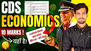 COMPLETE ECONOMICS FOR CDS 2 2025 | CDS ECONOMICS