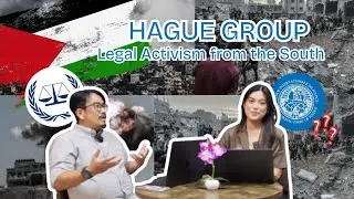 BUKAN SENJATA, TAPI HUKUM‼️ | Inisiatif Global South: Hague Group sebagai Instrumen Legal Activism