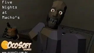 Five Nights at Macho's - FIRST VIDEO OF MY CHANNEL!!!