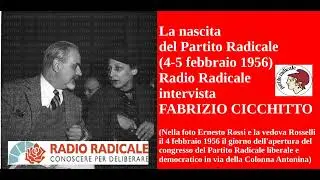 La nascita del Partito Radicale (4-5 febbraio 1956), intervista a Fabrizio Cicchitto