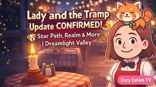 Lady and the Tramp Update CONFIRMED!🐶🍝Star Path, Realm & More | Dreamlight Valley