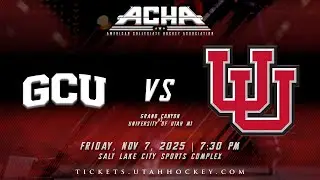 11/07: GRAND CANYON vs UTAH M1