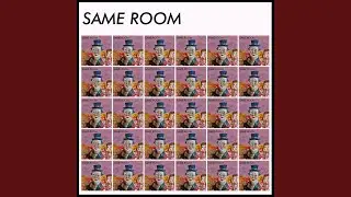 Same Room
