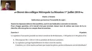 Exercice brevet 2019 m&eacute;tropole - Arithm&eacute;tique