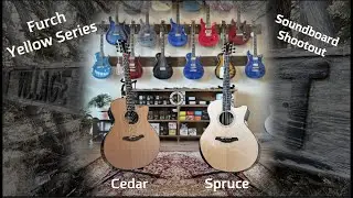Furch Yellow Series Comparison | Master's Choice Cedar Rosewood vs Deluxe Sitka Rosewood