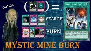 YGOPRO: Mystic Mine Burn Deck Profile + Counters