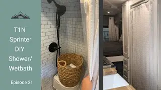 Van Build Episode 21! Why We Built a Shower and How We Did it Step by Step! DIY T1N Sprinter