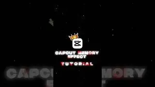 Memory effect Tutorial | in CapCut #capcut  #tutorial