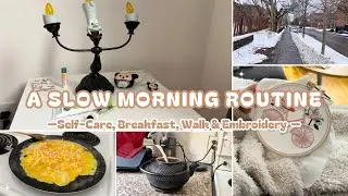 A Slow Morning Routine | Self-Care ✨ , Breakfast 🍳, Walk🚶&zwj;♀️ & Embroidery ✂️| روتيني الصباحي