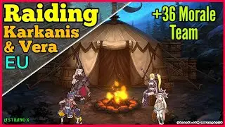 Epic Seven RAIDING (Karkanis & Vera) Epic 7 Raid Gameplay Epic7 F2P EU [Lorina Achates Ken Cecilia]