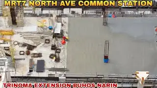 TRINOMA EXTENSION BUHOS NARIN/MRT7 NORTH AVE COMMON STATION UNIFIED GRAND CENTRAL STATION UPDATE