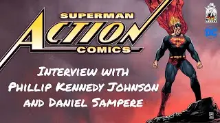 Entrevista a Phillip Kennedy Johnson & Daniel Sampere sobre su nuevo Superman (Action Comics 1030)