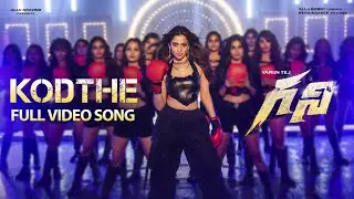 Kodthe Full Video Song | Ghani Video Songs | Varun Tej, Tamannaah | Kiran Korrapati | Thaman S