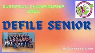 DEFILE SENIOR POM_ MAJORETTES BONA_ THE STORY OF TITANIC_ 2023 🏆
