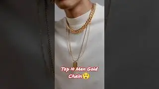 Top 10 Men Gold Chain 😲 unique design #gold #chain #shorts