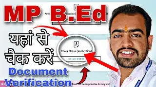 MP B.Ed Verification status kaise check Kare 2022-23