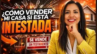 ✨ ¿CÓMO VENDER TU CASA SI ESTÁ INTESTADA?