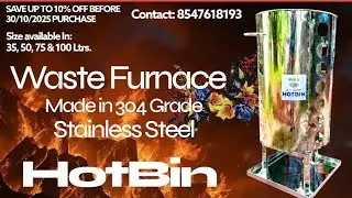 HotBin Waste Furnace #furnace #wastemanagement #waste #wastesolutions #viralvideo #hotbin #steel