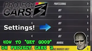 Project CARS 3: HOW TO 