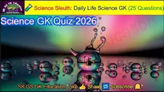 🤔 25 Daily Phenomena Explained: How Many Can You Guess? | Science GK Quiz 2026