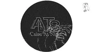 Alt8 - Cairo At Night (Kneaded Pains)