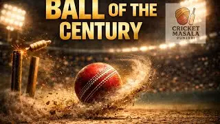 Ball of the Century: The Most Magical Delivery