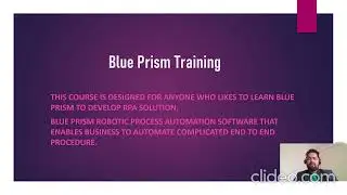 Blue Prism Video Tutorial | 001 | Welcome