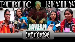 Jawan Public Review | Jawan Movie Review | Jawan Fdfs
