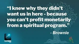 Brownie on bringing NA into a maximum security prison - NA Speaker