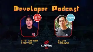 GAMEPRIME 2021 | Developer Podcast | Anak Tua x Khayalan Arts