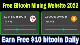 Free Bitcoin Mining Website 2022 || New Free cloud mining site || Free Crypto Mining site ||#bitcoin