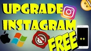 UPGRADE INSTAGRAM TO ++ NOW !!!! (NO JAILBREAK NEEDED)/HACK