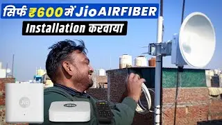 Jio Air Fiber Installation | सिर्फ ₹600 में | Jio Airfiber 599 Plan | Jio Airfiber 30mbps Plan