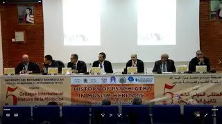 د جمال المحاسني بإسم الجمعية المغربية للطب النفسي خلال الملتقى الدولي 5 لتاريخ الطب بفاس