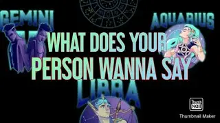 AIR SIGNS- WHAT DOES YOUR PERSON WANT YOU TO KNOW? #viralv&iacute;deos #tarotreading #fyp  #allzodiacsigns 