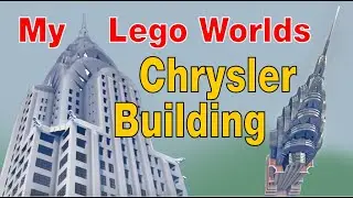 My Lego Worlds 'Chrysler' Building 2021